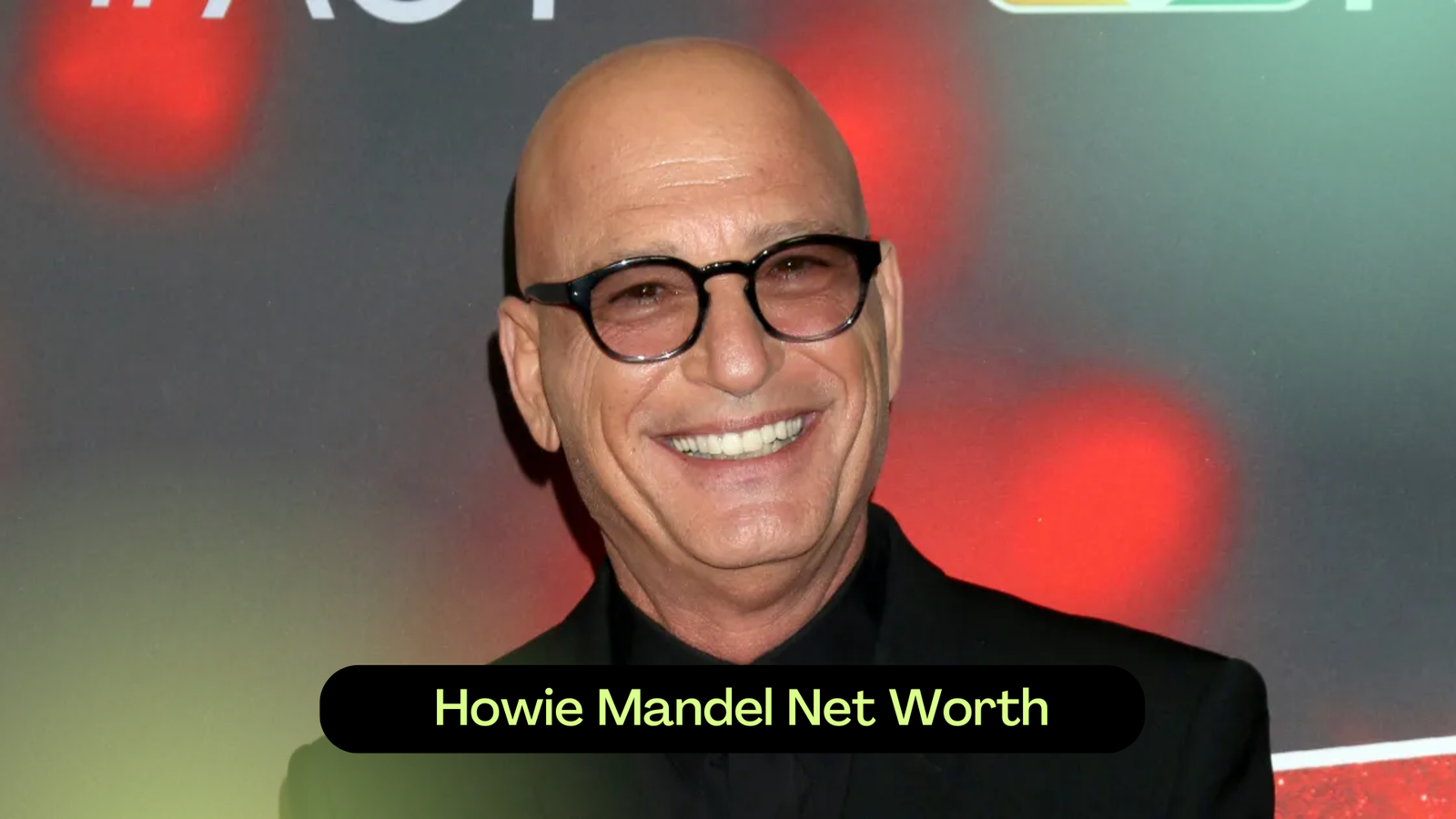 Howie Mandel Net Worth