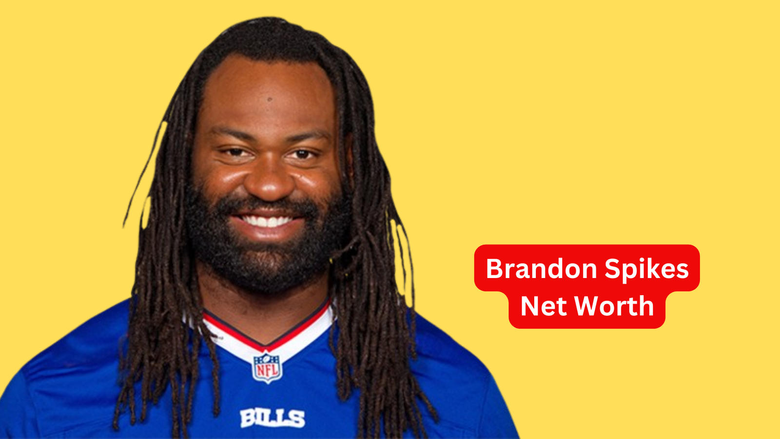 Brandon Spikes Net Worth