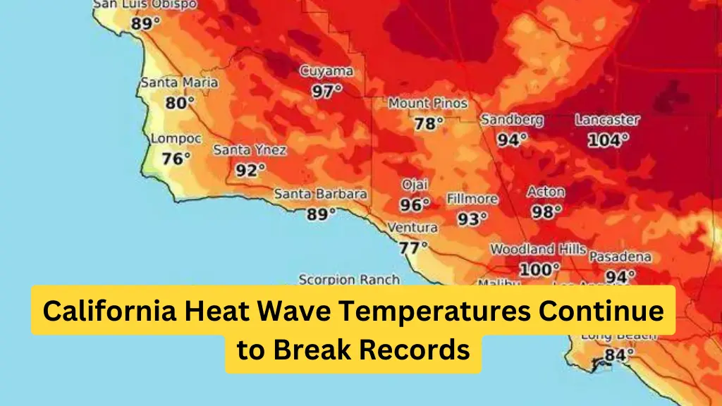 California Heat Wave Temperatures