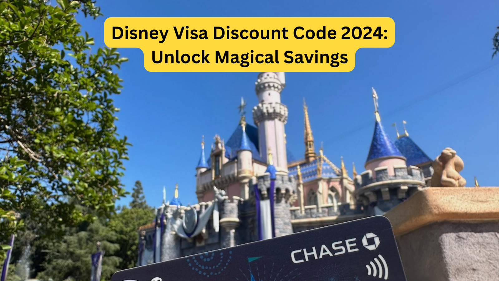 Disney Visa Discount Code