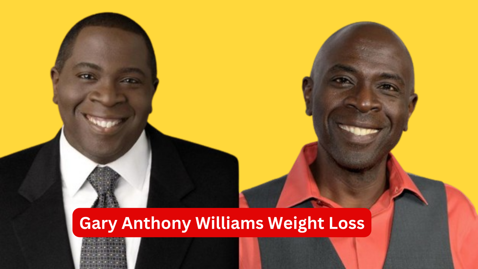 Gary Anthony Williams Weight Loss