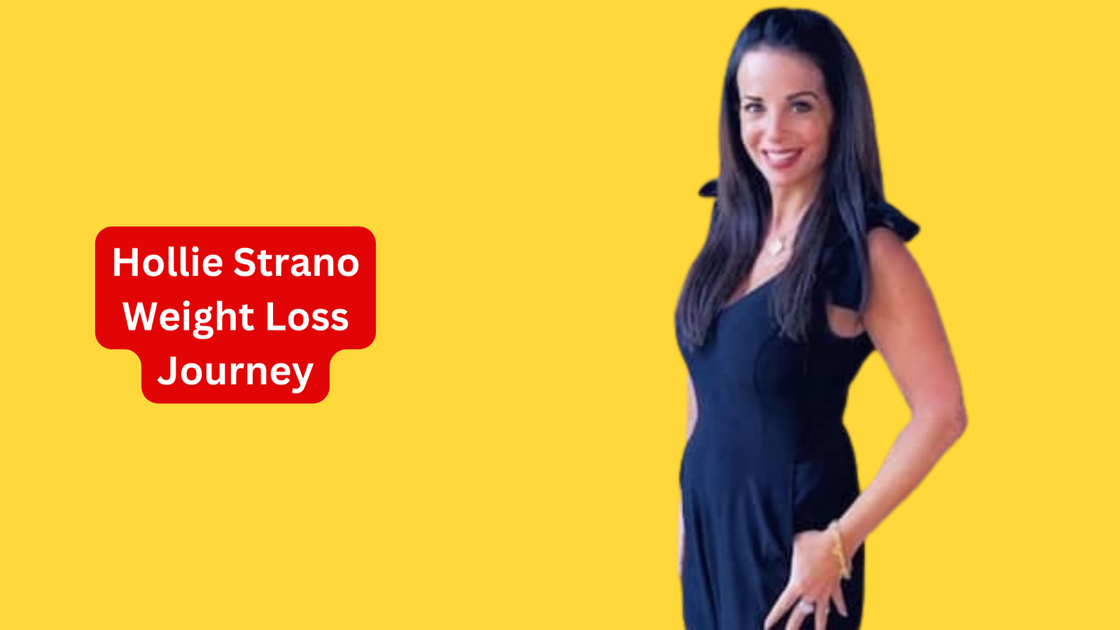 Hollie Strano Weight Loss