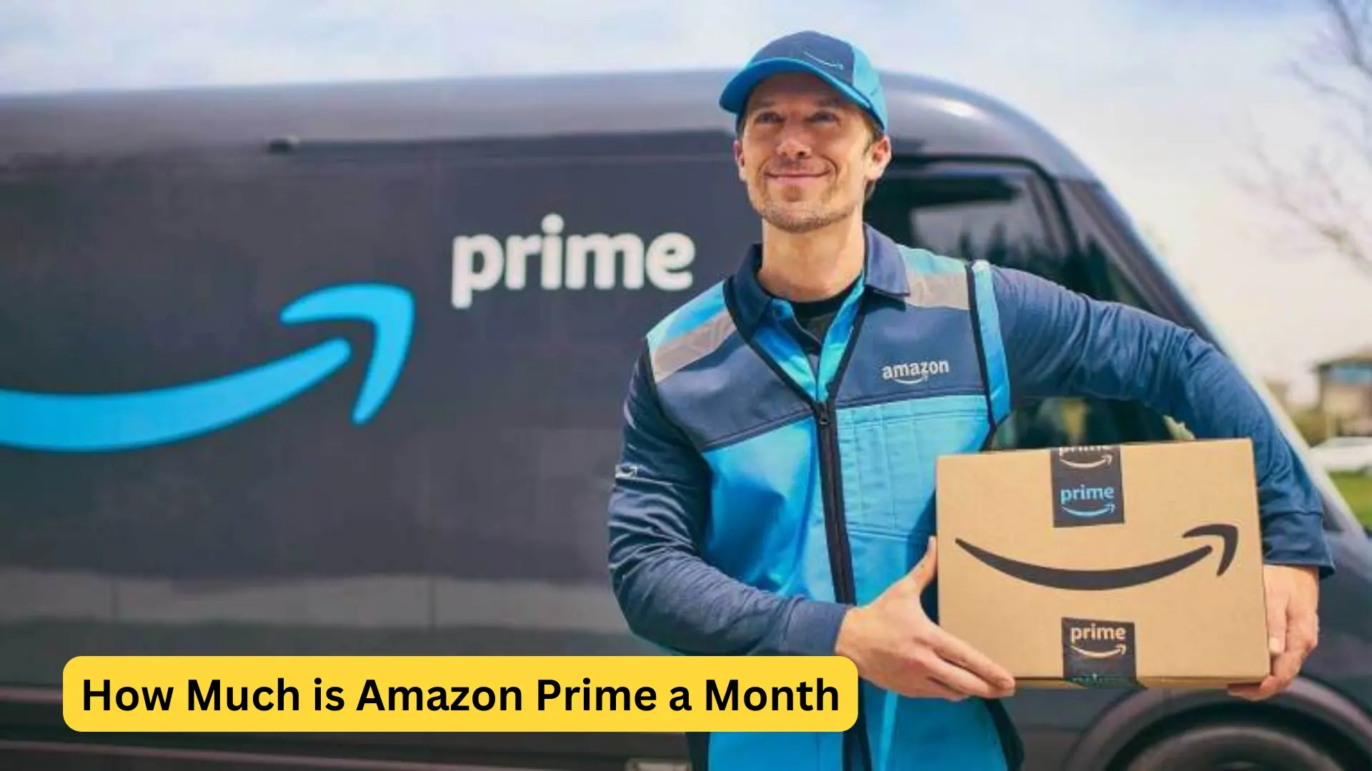 How Much is Amazon Prime a Month