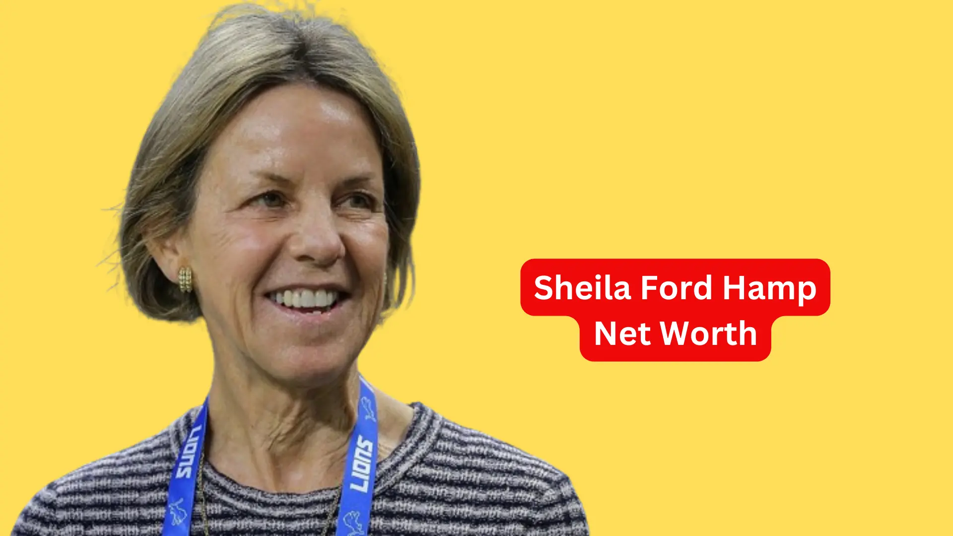 Sheila Ford Hamp Net Worth