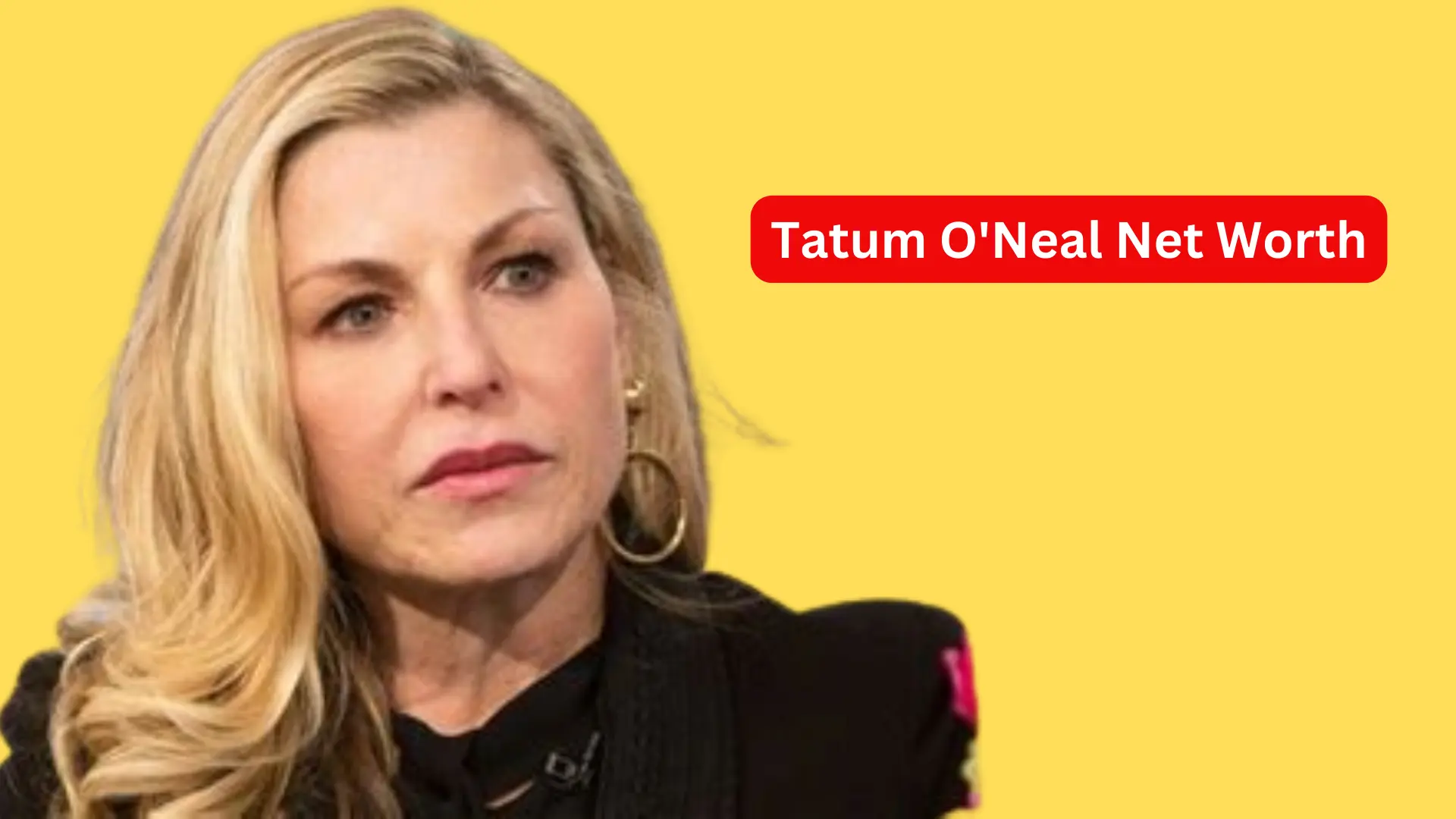 Tatum O'Neal Net Worth