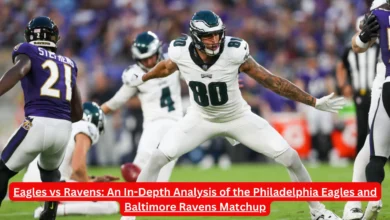 Eagles vs Ravens: An In-Depth Analysis of the Philadelphia Eagles and Baltimore Ravens Matchup