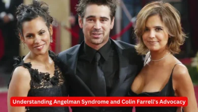 Understanding Angelman Syndrome and Colin Farrell's Advocacy