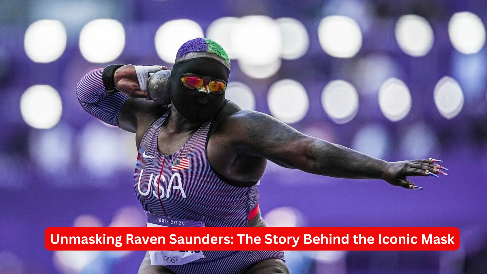 Unmasking Raven Saunders: The Story Behind the Iconic Mask