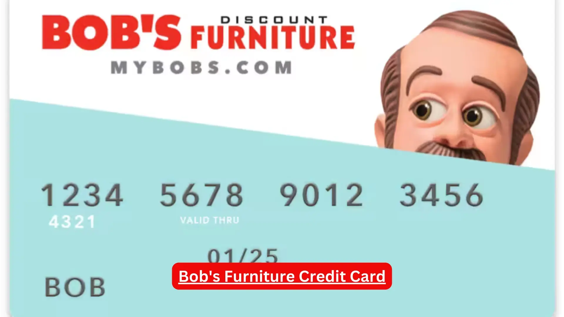 Bob's Furniture Credit Card