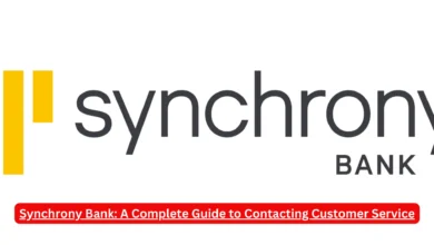 Synchrony Bank: A Complete Guide to Contacting Customer Service